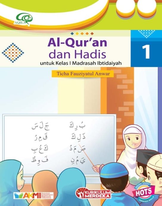 Al-Qur’an Dan Hadis 1 – Tiga Serangkai